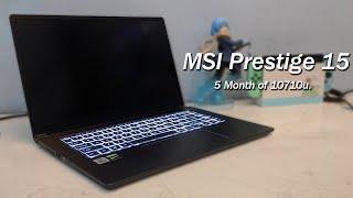 MSI Prestige 15: A Quick 5 Month Review