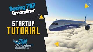 Tutorial: How to start the Boeing 787 Dreamliner (Cold & Dark) - Microsoft Flight Simulator 2020