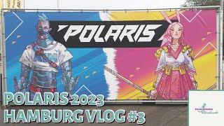 POLARIS 2023  Vlog #3  SteamTinkerers Klönschnack  Hamburg