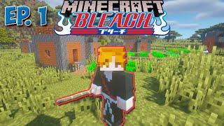 Starting My Bleach Journey in Minecraft! Bleach Series #1