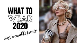 Top Wearable Fashion Trends 2020 | How To Style