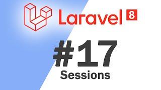 #17 Laravel 8 PHP Framework Basics | Sessions | Quick programming tutorial