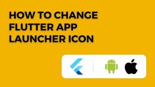 How to change Flutter launcher app icon - Android/IOS | Shohruh AK