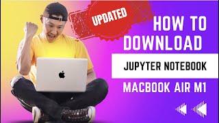 How To Install Jupyter Notebook In Mac | MacOS Ventura