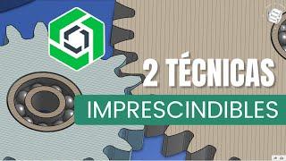 Las 2 técnicas de Diseño 3D que debes saber [#ONSHAPE]