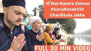 ੴ Mul Mantra Simran #GuruNanak550 Chardikala Jatha - FULL 30 Minute SikhNet Video