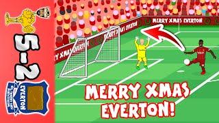 5-2! Merry Christmas Everton! (Liverpool vs Everton Parody Goals Highlights 2019)