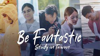 【1 Minute Version】Be Fantastic | Study in Taiwan (English Subtitle)