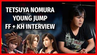 Let's Read Nomura's New Young Jump Interview! | (Final Fantasy 7 and Kingdom Hearts News)