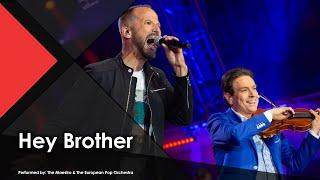 Hey Brother - The Maestro & The European Pop Orchestra