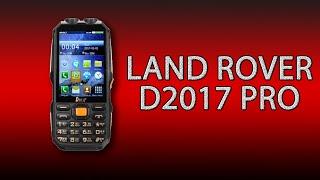 Land Rover D2017 Pro - яркий фонарик, 18000 мАч, отличный защищённый телефон!