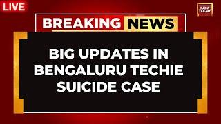 Bengaluru Techie Suicide Case LIVE News | FIR Details Of Bengaluru Techie Suicide | Karnataka News