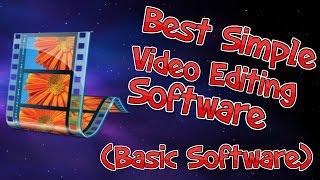 Best Free Simple Video Editing Software (Basic Software)