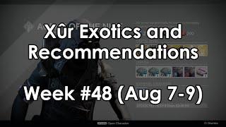 Destiny: Xur Location and Exotic Armor & Weapon Recommendations for Week 48 (Aug 7- 9)