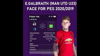 Ethan Galbraith (Man United u23) face for PES 2020