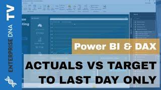 Show Actual Results vs Targets Only To Last Sales Date - DAX Cumulative Totals