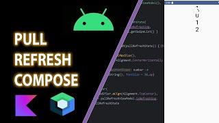 Pull Refresh - Jetpack Compose