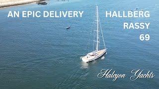 Hallberg-Rassy 69.  Part Two. A Yacht Delivery from Kiel to Cannes. An Epic Delivery!!!