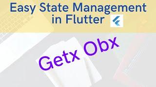 #12 Use getx obx to automatically rebuild widget on value change & load data| getx flutter