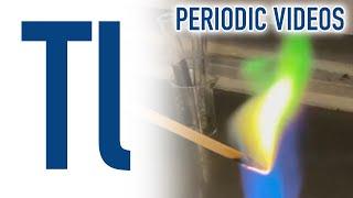 Thallium - Periodic Table of Videos