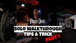 [ROBLOX]Frigid Dusk Solo Walkthrough Chapter 1 Part 1