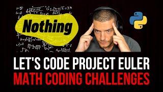 I LEARNED ABSOLUTELY NOTHING - Project Euler #2