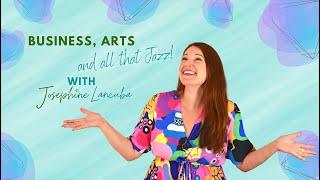 Episode 0 - Welcome to Business, Arts and All That Jazz!