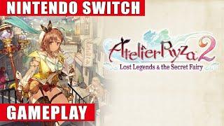 Atelier Ryza 2: Lost Legends & the Secret Fairy Nintendo Switch Gameplay