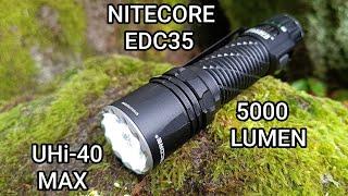 Nitecore EDC35 Led Taschenlampe 5000 Lumen UHi40 Review Flashlight keine TM9K MT2C MT2A