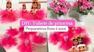 VLOG  DIY TUBETE DE PRINCESA, compra de doces, arranjos e preparativos para festa de 4 anos