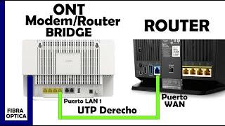 ROUTER ONT en MODO BRIDGE o PUENTE | Modem de Fibra Optica