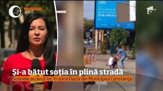 Un constănţean şi-a bătut soţia în plină stradă