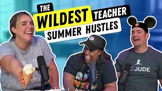 The Secret Summer Lives of Teachers