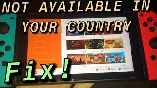 HOW TO FIX - Nintendo eShop is not available in your current country/region EASY FIX! Switch