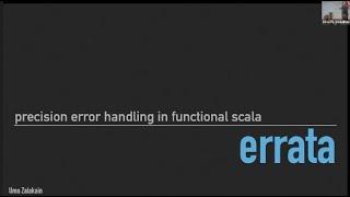 LSUG 22 May 2024   Uma Zalakain - Precision Error Handling in Functional Scala