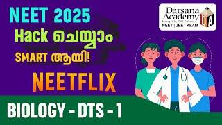 NEET 2025 Biology | DTS: 1 |  Tips For Cracking NEET Exam -Neetflix 2025