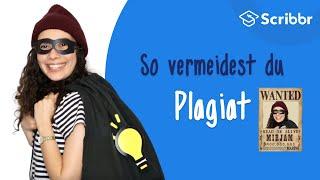 Plagiat – was du wissen musst & wie du es vermeidest | Scribbr 