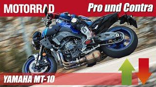 Yamaha MT-10: Pro und Contra