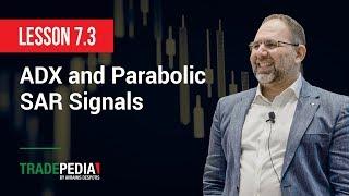 Lesson 7.3 - ADX & PSAR Signals