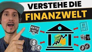 Wie funktioniert die FINANZWELT? Finanzmarkt, Kapitalmarkt & Börse erklärt!