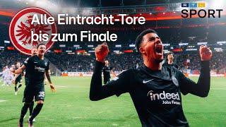 ROAD TO SEVILLA: Alle Eintracht Frankfurt Tore bis zum UEFA Europa League Finale 21/22 | RTL Sport