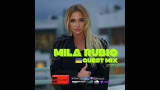 Guest Mix 213th - MILA RUBIO (UKR)