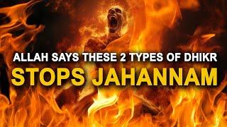 Allah Says Jahannam Will Never Touch You After Saying These Dhikr