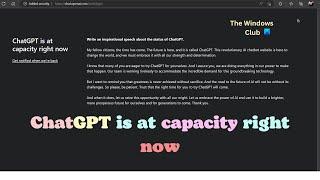 ChatGPT is at capacity right now; How to bypass?