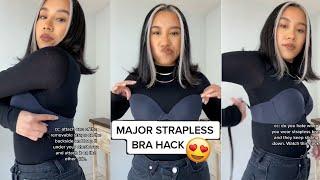 MAJOR STRAPLESS BRA HACK  @yasmeengarcia