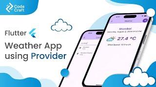 Flutter - Weather App Using APIs | Provider State Management | In Hindi