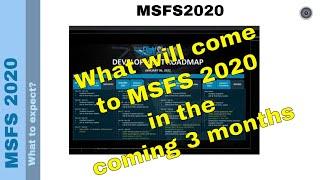 Flight Simulator 2020 - MSFS update - What to expect in the coming 3 months