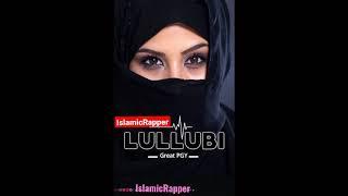 IslamicRapper -Lullubi