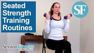 Senior Fitness - Seated Strength Training