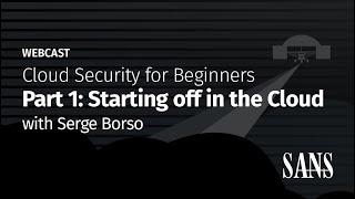 Cloud Security for Beginners: Part 1 - Starting Off in the Cloud